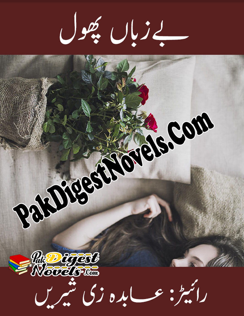 Bay Zuban Phool (Novel Pdf) By Abida Z Shireen
