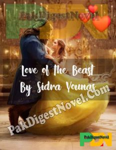 Love Of The Beast (Novel Pdf) By Sidra Younas