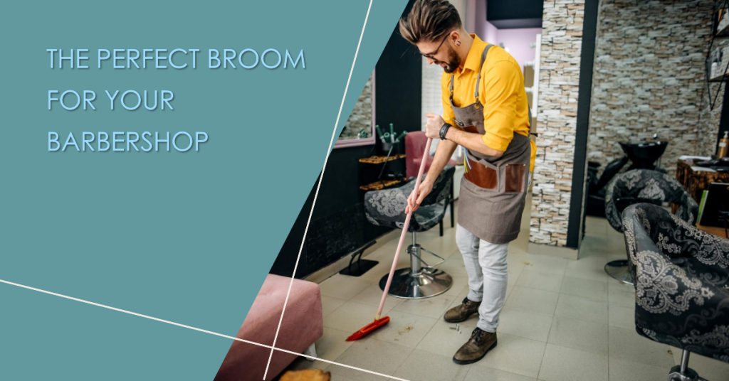 Best Broom for Barbershop Sweeping Success in Your Space